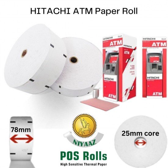 HITACHI ATM Machine Paper Roll (25MM CORE)